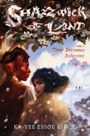 Audiobook: Time Becomes Relevant (Shazzwick of Land, Vol. 1)